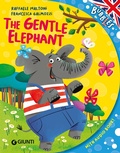 Cover: The gentle elephant - Bubbles;Giunti Editore