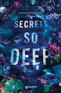 Cover: Secrets so deep. Ediz. italiana - Giunti Editore