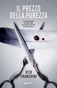 Abbildung von: Il prezzo della purezza - M;Giunti Editore