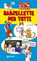 Cover: Barzellette per tutti. Il club delle barzellette - Tempo libero e divertimento;Giunti Editore