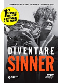 Abbildung von: Diventare Sinner - Giunti Editore