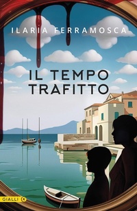 Abbildung von: Il tempo trafitto - M;Giunti Editore