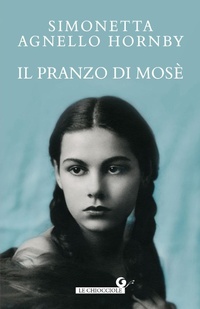Abbildung von: Il pranzo di Mosè - Le chiocciole;Giunti Editore