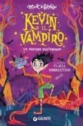 Cover: Brown, M: Kevin il vampiro. Un mostro misterioso - Giunti Editore