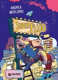 Cover: SuperFluo - Spuntini;Giunti Editore