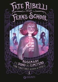 Cover: Rosemary e il dono del cimitero - Giunti Editore