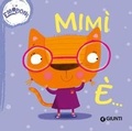Cover: Mim&igrave; &egrave;... Emozioni. Succede che... - Giunti Editore