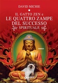 Cover: Il gatto zen e le quattro zampe del successo spirituale - A;Giunti Editore