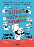 Cover: La buffa vita degli animali - Tempo libero e divertimento;Giunti Editore