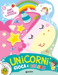 Enlarge image Cover: Unicorni. Gioca e colora - Activity;Giunti Editore
