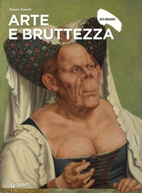 Abbildung von: Arte e bruttezza - Dossier d'art;Giunti Editore