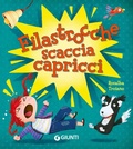 Cover: Filastrocche scaccia capricci - Giunti Editore