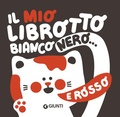 Cover: Il mio librotto bianco e rosso - Giunti Editore