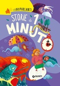 Cover: Storie da 1 minuto. I libri parlanti - Giunti Editore