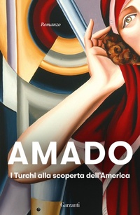 Abbildung von: I turchi alla scoperta dell'America - Elefanti bestseller;Garzanti