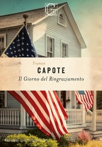 Abbildung von: Il giorno del Ringraziamento - I piccoli grandi libri;Garzanti
