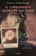 Cover: Il linguaggio segreto dei fiori - Super G;Garzanti