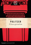 Bild: Il bravo giornalista - I piccoli grandi libri;Garzanti