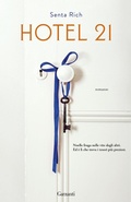 Cover: Hotel 21 - Elefanti bestseller;Garzanti