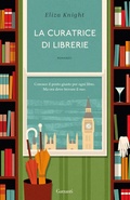 Cover: La curatrice di librerie - Elefanti bestseller;Garzanti
