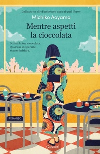 Abbildung von: Mentre aspetti la cioccolata - Elefanti big;Garzanti