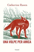 Cover: Una volpe per amica - Saggi;Garzanti