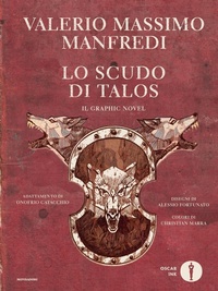 Abbildung von: Lo scudo di Talos. Il graphic novel - Oscar Ink;Mondadori