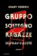 Cover: Gruppo sostegno ragazze sopravvissute - Fantastica;Mondadori