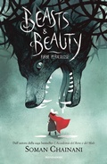 Cover: Beasts & Beauty. Fiabe pericolose - I Grandi;Mondadori