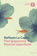 Cover: Fiori giapponesi-Esercizi superficiali - Oscar moderni;Mondadori