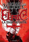 Cover: Elric. La saga infinita - Oscar draghi;Mondadori
