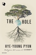 Cover: The hole. Ediz. italiana - Oscar fabula;Mondadori