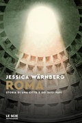Cover: Roma. Storia di una citt&agrave; e dei suoi papi - Le scie. Nuova serie stranieri;Mondadori