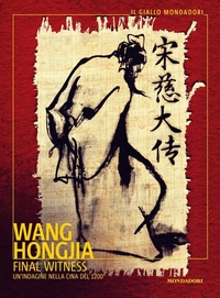 Abbildung von: Final Witness. Un'indagine nella Cina del 1200 - Il giallo Mondadori;Mondadori