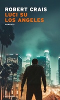 Cover: Luci su Los Angeles - Narrative;Mondadori