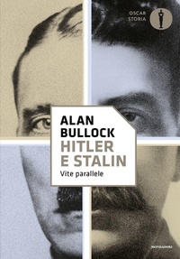 Abbildung von: Hitler e Stalin. Vite parallele - Nuovi oscar storia;Mondadori