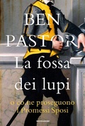 Cover: La fossa dei lupi o come proseguono I promessi sposi - Omnibus stranieri;Mondadori