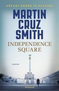 Enlarge image Cover: Independence Square - Omnibus;Mondadori