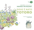 Cover: Dove &egrave; nato Totoro - Oscar Ink;Mondadori