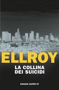 Abbildung von: La collina dei suicidi - Super ET;Einaudi