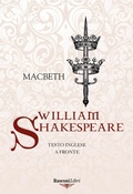 Cover: Macbeth. Testo inglese a fronte - Le opere di Shakespeare;Rusconi Libri