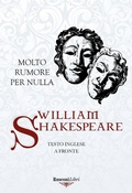 Cover: Molto rumore per nulla. Testo inglese a fronte - Le opere di Shakespeare;Rusconi Libri