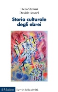 Cover: Storia culturale degli ebrei - Le vie della civilt&agrave;;Il Mulino