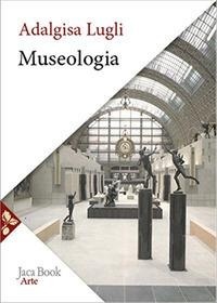 Abbildung von: Museologia - Arte;Jaca Book