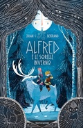 Cover: Alfred e le sorelle Inverno - I Grandi;Mondadori