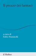 Cover: Il prezzo dei farmaci - Percorsi;Il Mulino