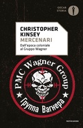 Cover: Mercenari. Dall'epoca coloniale al gruppo Wagner - Oscar storia;Mondadori