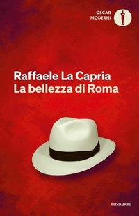 Abbildung von: La bellezza di Roma - Oscar moderni;Mondadori