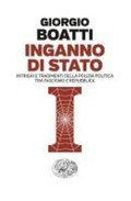 Cover: Inganno di Stato. Intrighi e tradimenti della polizia politica tra fascismo e Repubblica - Einaudi. Passaggi;Einaudi
