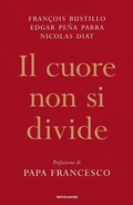 Cover: Il cuore non si divide - Orizzonti;Mondadori